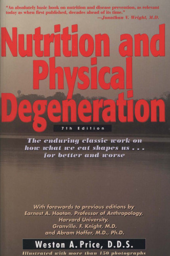 Nutrition and Physical Degeneration