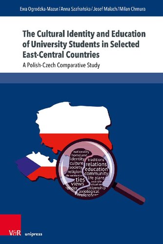 The Cultural Identity and Education of University Students in Selected East-Central Countries: A Polish-Czech Comparative Study