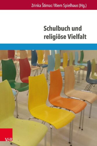 Schulbuch und religiöse Vielfalt: Interdisziplinäre Perspektiven