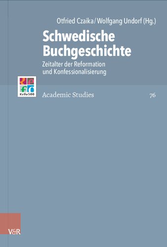 Schwedische Buchgeschichte: Zeitalter der Reformation und Konfessionalisierung