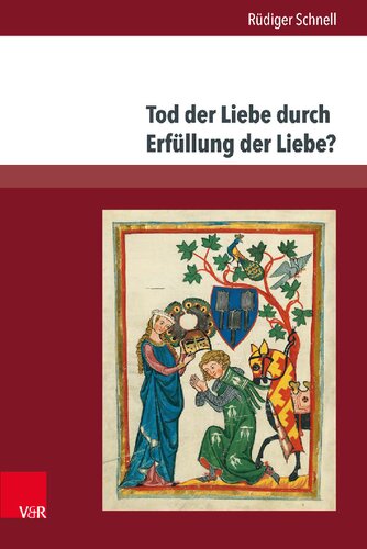 Tod der Liebe durch Erfüllung der Liebe?: Das paradoxe amoureux und die höfische Liebe