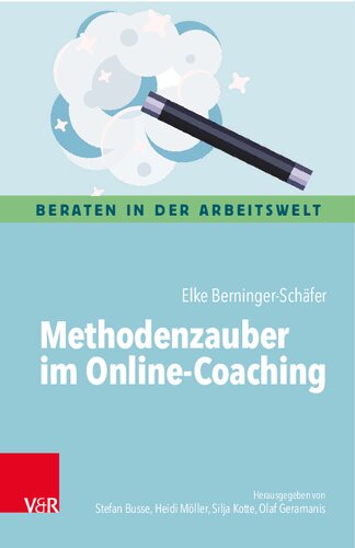 Methodenzauber im Online-Coaching