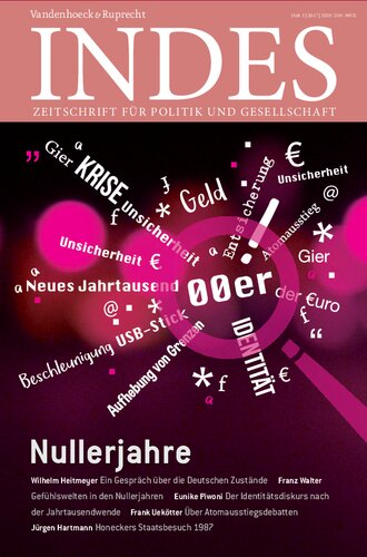 Nullerjahre: Indes. Zeitschrift für Politik und Gesellschaft 2017 Heft 03