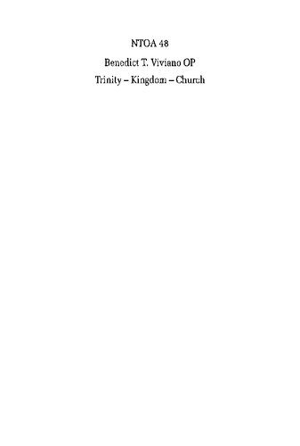 Trinity - Kingdom - Church: Essays in Biblical Theology
