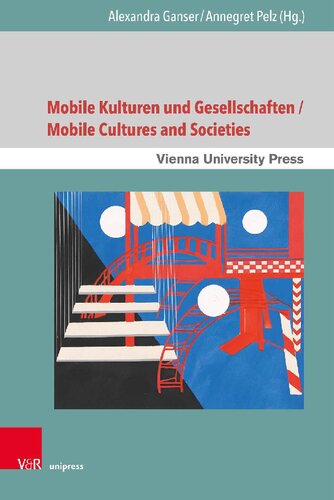 Mobile Cultures and Societies