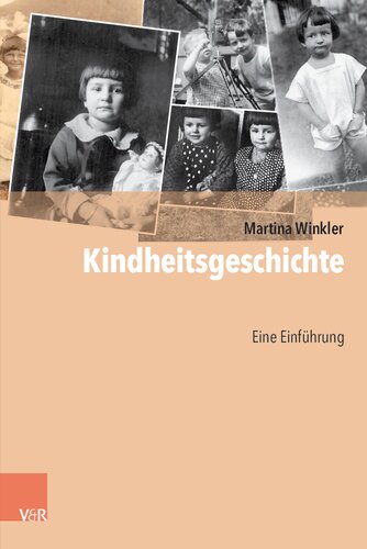 Kindheitsgeschichte: Eine Einführung