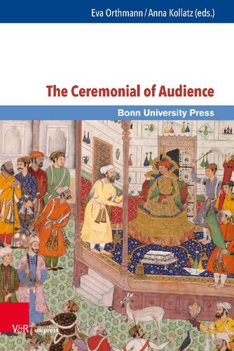 The Ceremonial of Audience: Transcultural Approaches