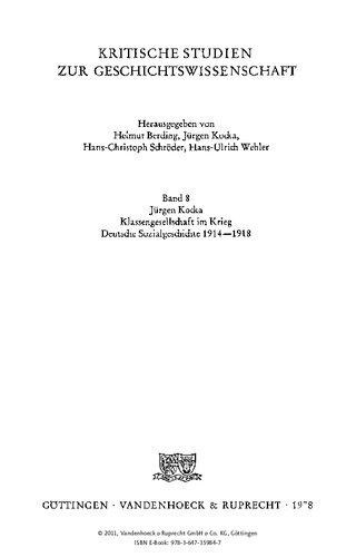 Klassengesellschaft im Krieg: Deutsche Sozialgeschichte 1914-1918
