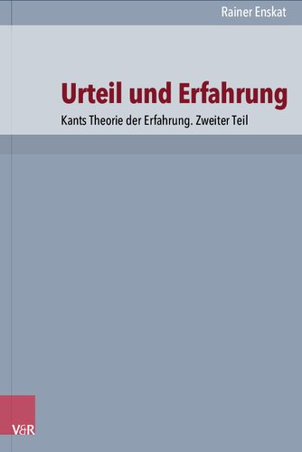 Urteil und Erfahrung: Kants Theorie der Erfahrung. Zweiter Teil