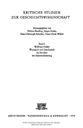 Wirtschaft und Gesellschaft im Zeitalter der Industrialisierung: Aufsätze - Studien - Vorträge