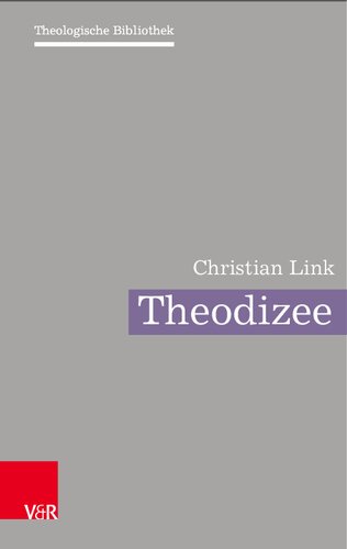 Theodizee: Eine theologische Herausforderung
