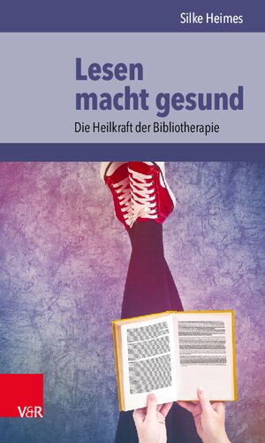 Lesen macht gesund: Die Heilkraft der Bibliotherapie