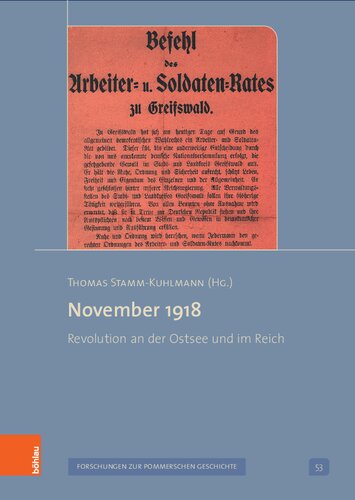 November 1918: Revolution an der Ostsee und im Reich