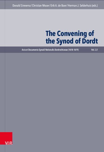 The Convening of the Synod of Dordt