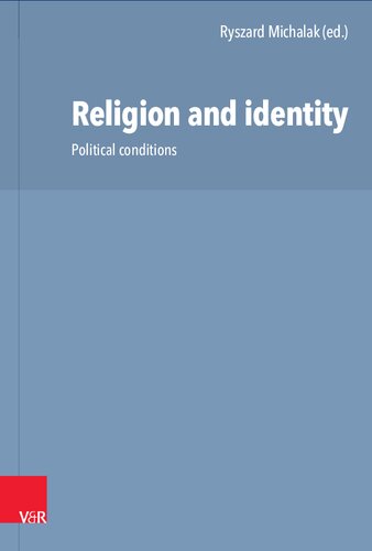 Religion and identity: Political conditions