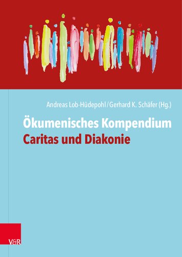 Ökumenisches Kompendium Caritas und Diakonie