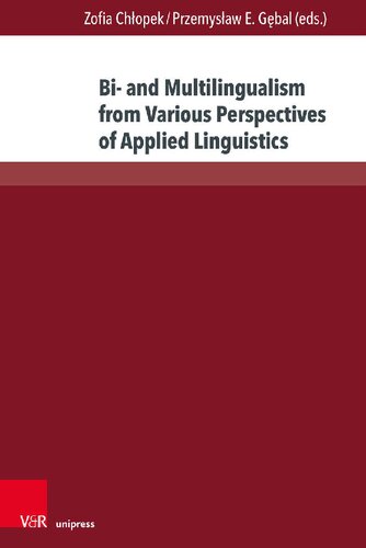 Bi- and Multilingualism from Various Perspectives of Applied Linguistics