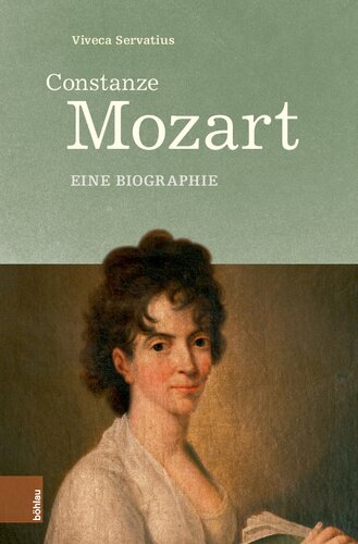 Constanze Mozart: Eine Biographie