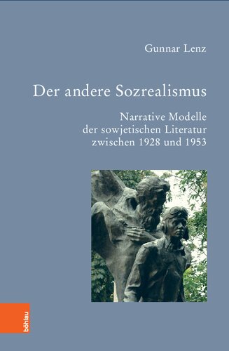 Der andere Sozrealismus: Narrative Modelle der sowjetischen Literatur zwischen 1928 und 1953