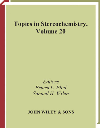 Topics in Stereochemistry, Volume 20