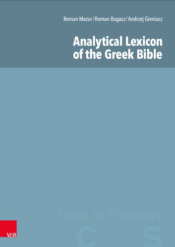 Analytical Lexicon of the Greek Bible / A Complete Concordance to the Greek Bible: Gesamtpaket