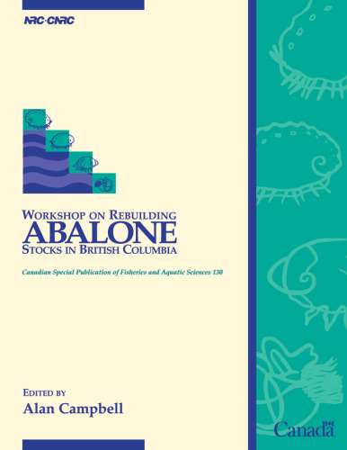 Workshop on Rebuilding Abalone Stocks in British Columbia