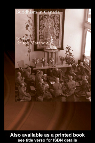 Buddhism in Canada (Routledgecurzon Critical Studies in Buddhism)
