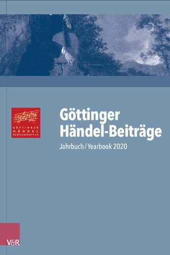 Göttinger Händel-Beiträge, Band 21: Jahrbuch/Yearbook 2020