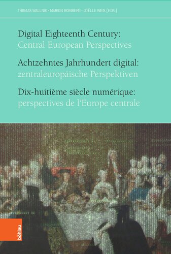 Digital Eighteenth Century: Central European Perspectives