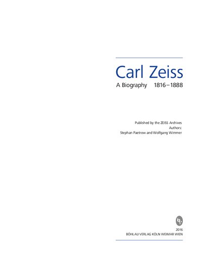 Carl Zeiss 1816–1888: A biography