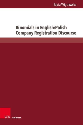 Binomials in English/Polish Company Registration Discourse: The Study of Linguistic Profile and Translation Patterns