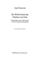 Der Briefwechsel des Paulinus von Nola: Kommunikation und soziale Kontakte zwischen christlichen Intellektuellen