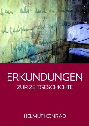 Erkundungen: Zur Zeitgeschichte