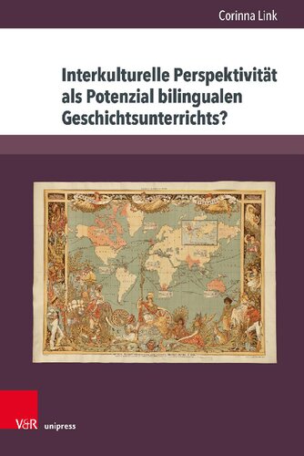 Interkulturelle Perspektivität als Potenzial bilingualen Geschichtsunterrichts?: Eine empirische Studie