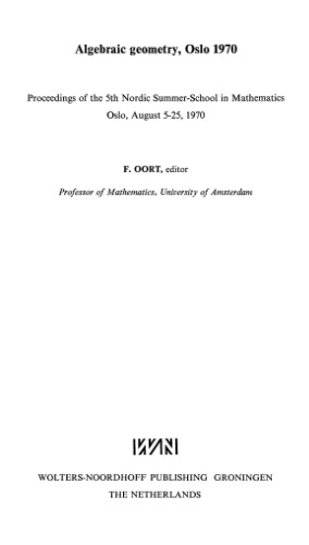 Algebraic geometry, Oslo 1970; proceedings
