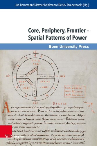 Core, Periphery, Frontier – Spatial Patterns of Power