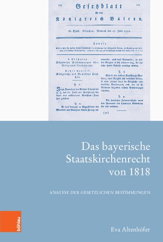 Das bayerische Staatskirchenrecht von 1818: Analyse der gesetzlichen Bestimmungen