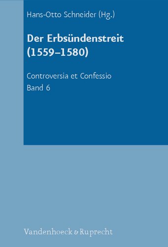 Der Erbsündenstreit (1559-1580)