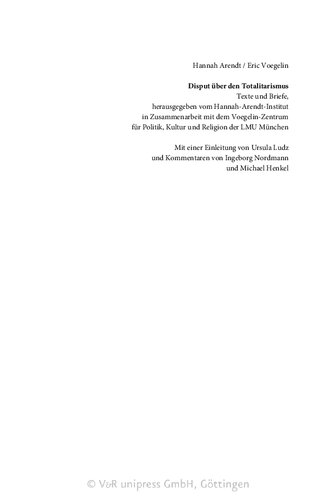 Disput über den Totalitarismus: Texte und Briefe