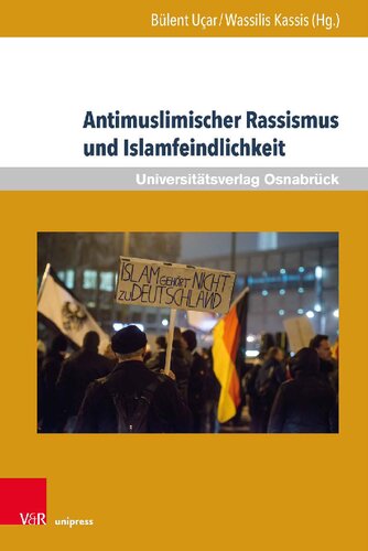 Antimuslimischer Rassismus und Islamfeindlichkeit