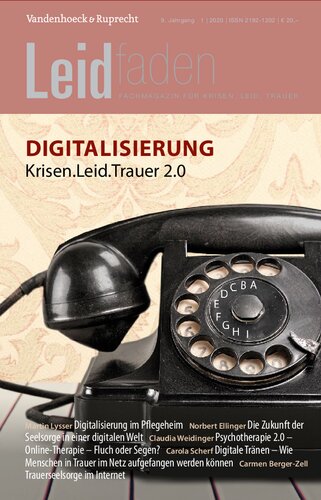 Digitalisierung – Krisen.Leid.Trauer 2.0: Leidfaden 2020, Heft 1