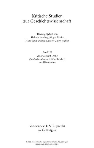 Geschichtswissenschaft im Zeichen des Historismus: Studien zu Problemgeschichten der Moderne