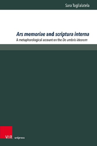 Ars memoriae and scriptura interna: A metaphorological account on the De umbris idearum
