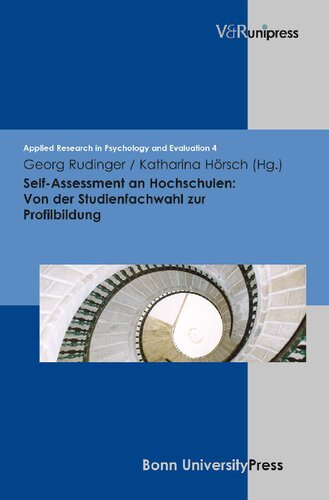 Self-Assessment an Hochschulen: Von der Studienfachwahl zur Profilbildung