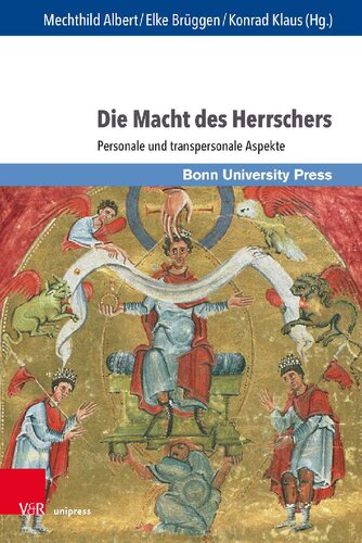 Die Macht des Herrschers: Personale und transpersonale Aspekte