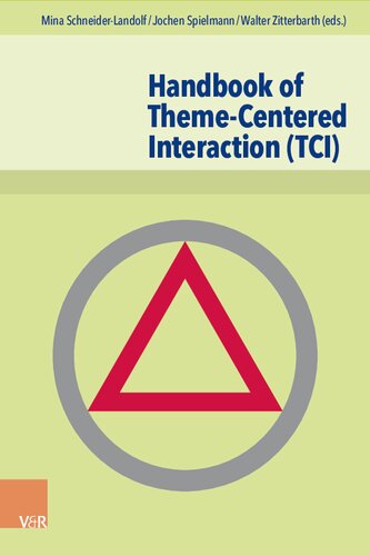 Handbook of Theme-Centered Interaction (TCI)
