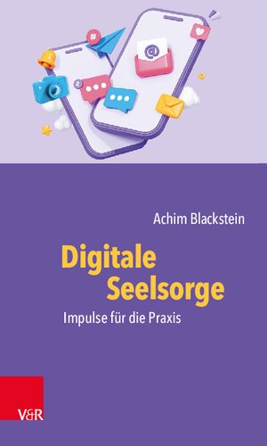 Digitale Seelsorge: Impulse für die Praxis