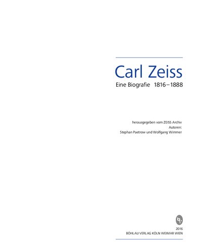 Carl Zeiss 1816–1888: Eine Biografie