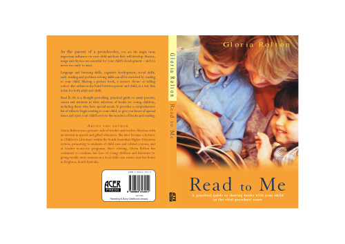 Read to Me: A Practical Guide to Sharing Books With Your Child in the Vital Preschool Years