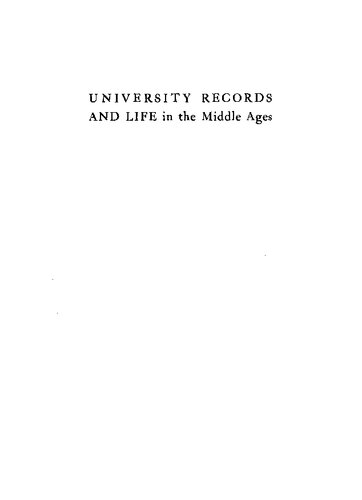 University Records and Life in the Middle Ages